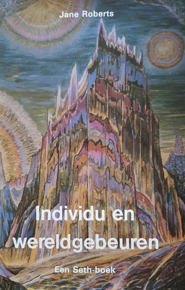 Individu en wereldgebeuren - Jane Roberts - 9789020249491