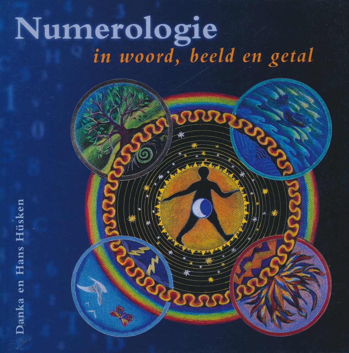 Numerologie in woord, beeld en getal - Danka Husken - 9789073798397