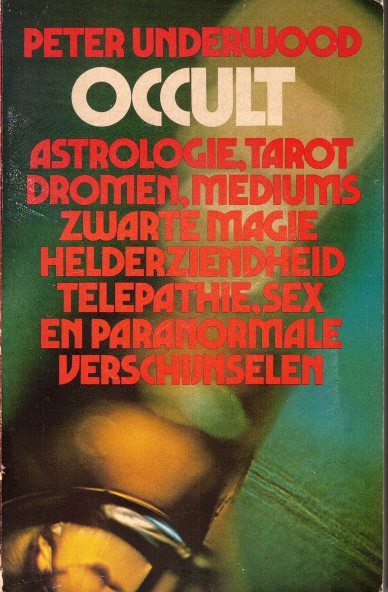 Occult - Peter Underwood - 9789060573327
