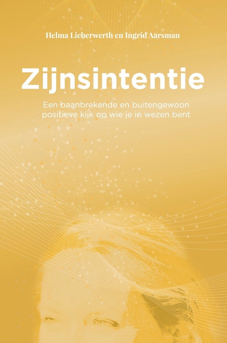 Zijnsintentie - Helma Lieberwerth - 9789464504026