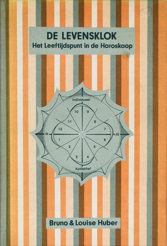 De levensklok - Louise Huber - 9789063781088