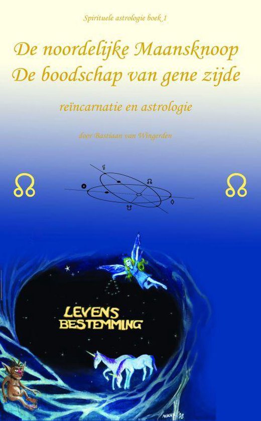 De noordelijke Maansknoop - Bastiaan van Wingerden - 9789080715523