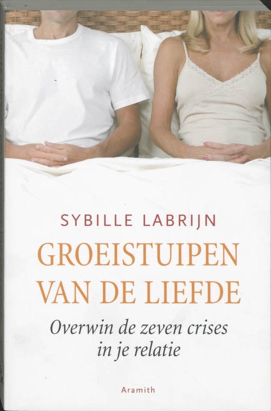 Groeistuipen van de liefde - Sybille Labrijn - 9789068342024