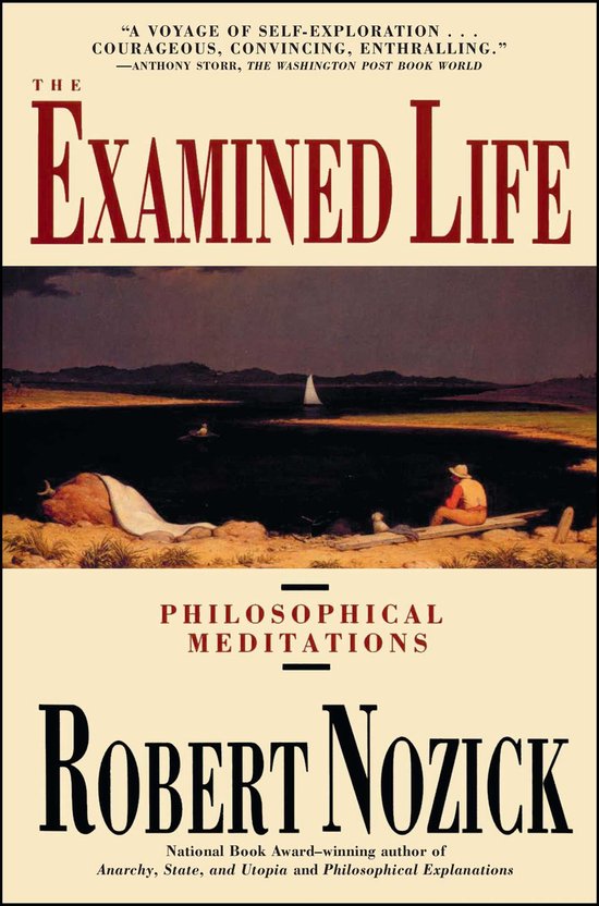 The Examined Life - Robert Nozick - 9780671725013