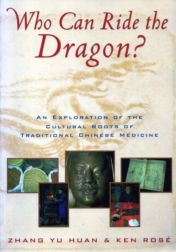 Who can ride the dragon? - Zhang Yu Huan - 9780912111599