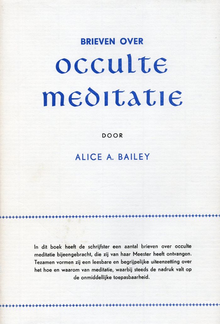 Brieven over Occulte Meditatie - Alice Bailey - 9789060770160