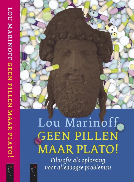 Geen pillen, maar Plato !- Lou Marinoff-9789063051747