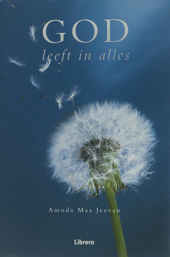 God leeft in alles