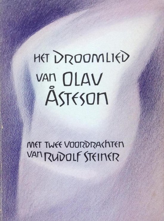 Het droomlied van Olav Åsteson
