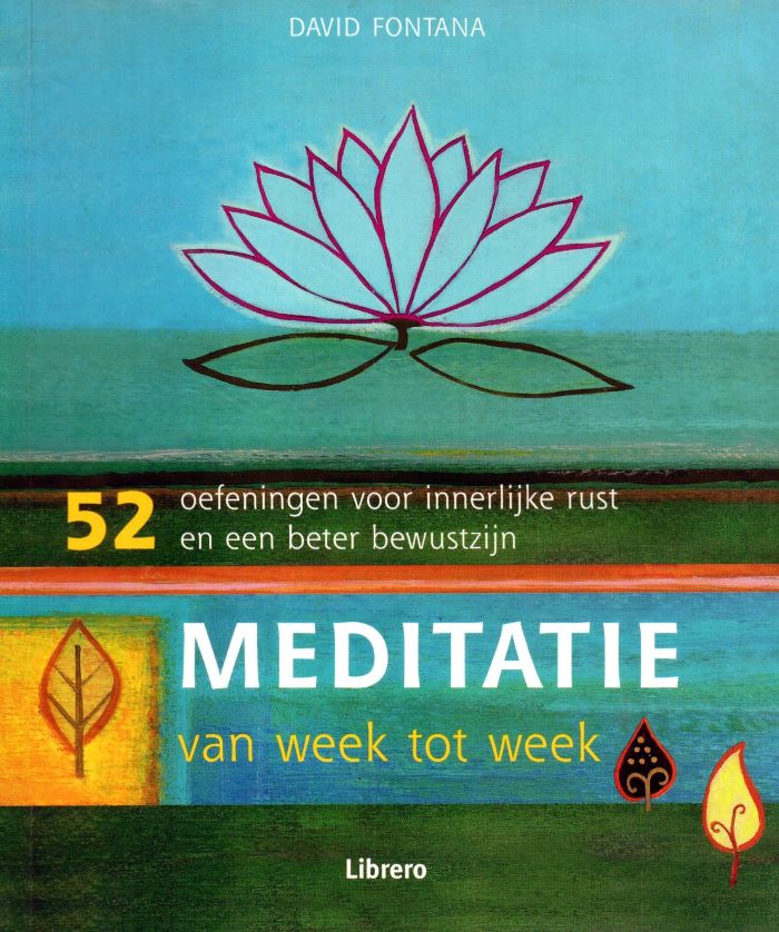 Meditatie van week tot week