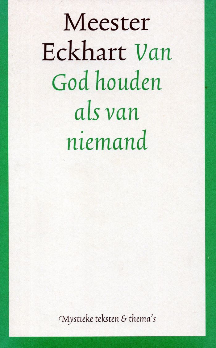 Van God houden als van niemand