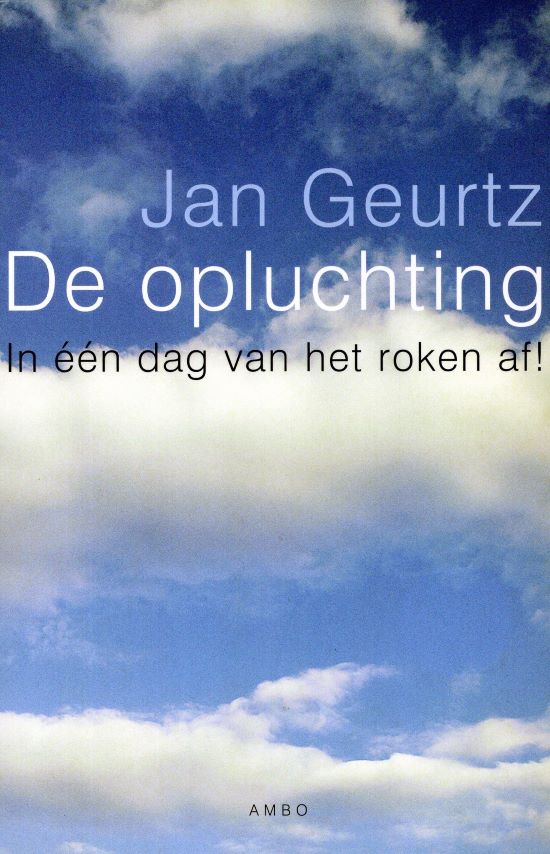 De opluchting - Jan Geurtz - 9789026319358