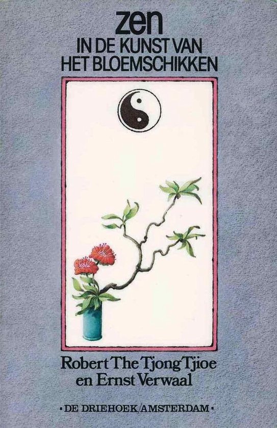 Zen in de kunst van het bloemschikken