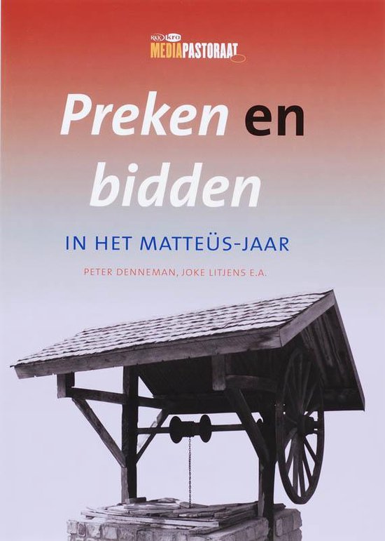 Preken en bidden in het Matteüs-jaar
