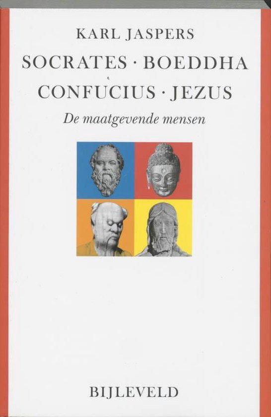 Socrates - Boeddha - Confucius - Jezus