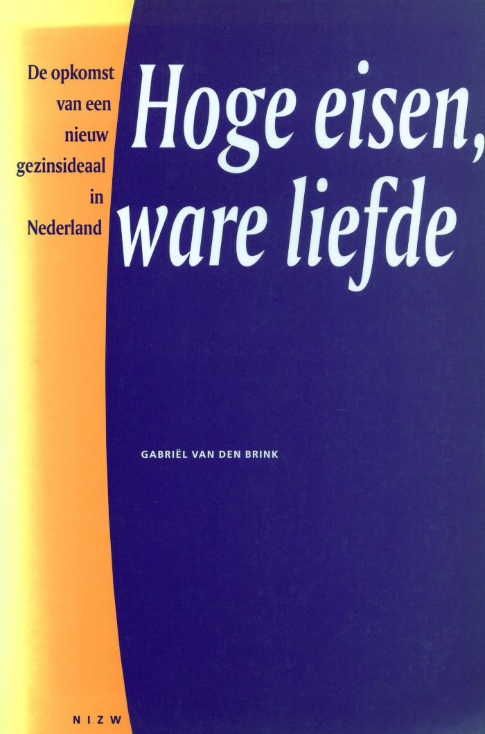 Hoge eisen, ware liefde - Gabriël van den Brink - 9789050505536