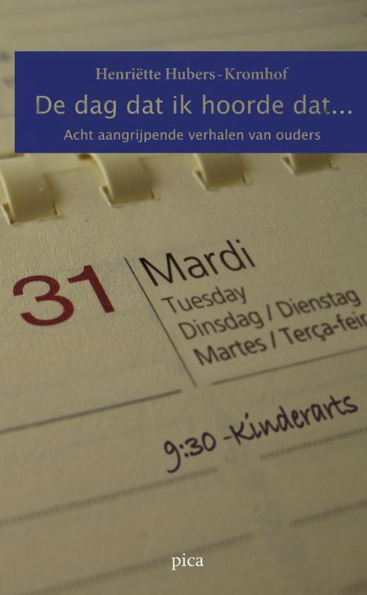 Op de dag dat ik hoorde dat…
