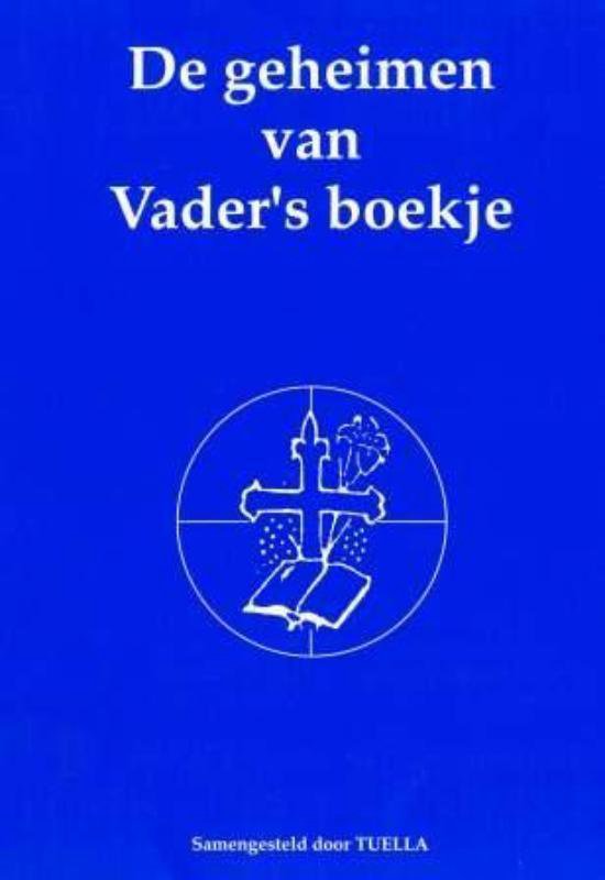 De geheimen van Vader's boekje