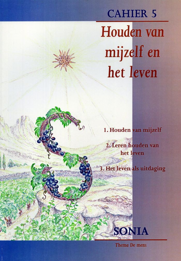 Houden van mijzelf en het leven