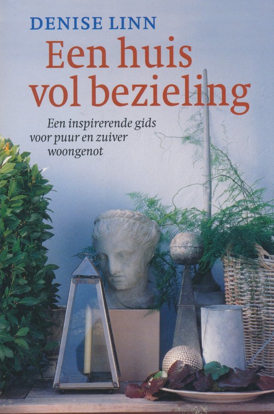 Een huis vol bezieling