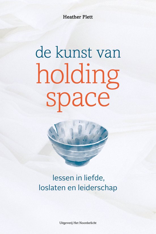 De kunst van holding space