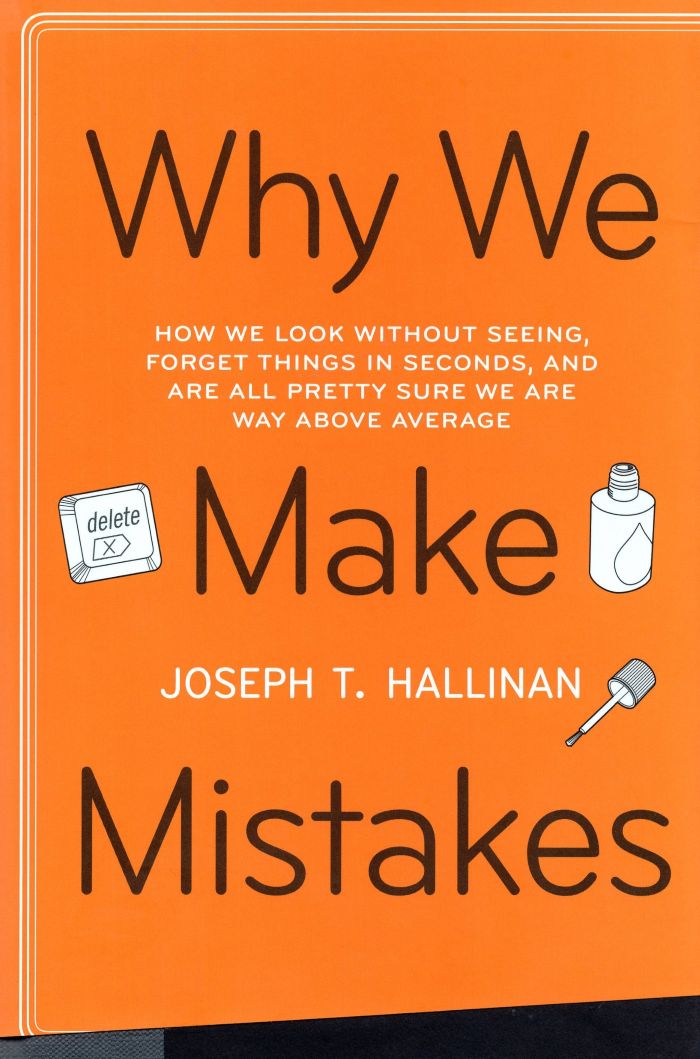 Why We Make Mistakes