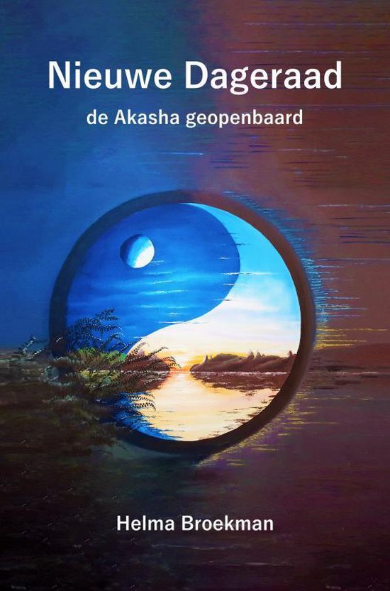 Nieuwe Dageraad 1 - De Akasha geopenbaard