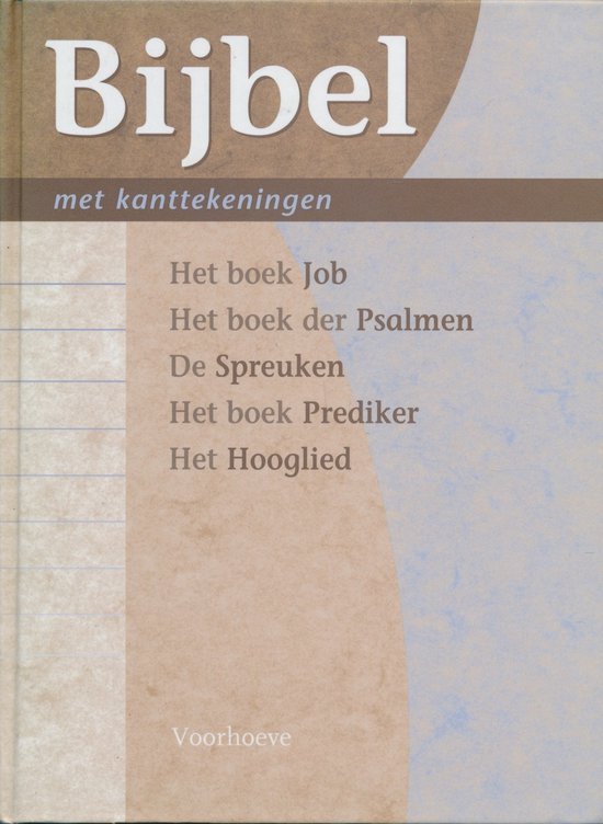 Bijbel met kanttekeningen - Deel 4