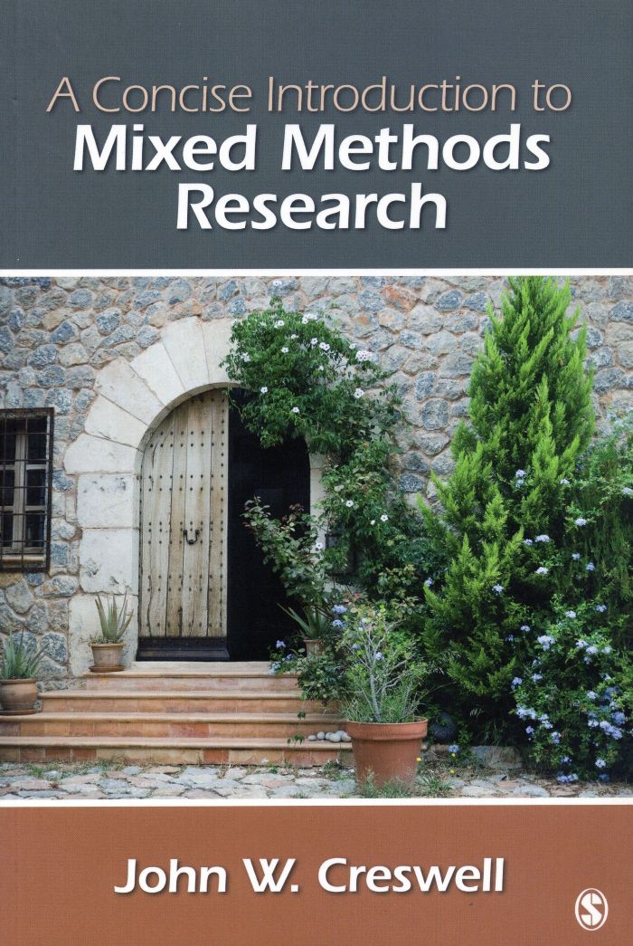 A Concise Introduction to Mixed Methods Research