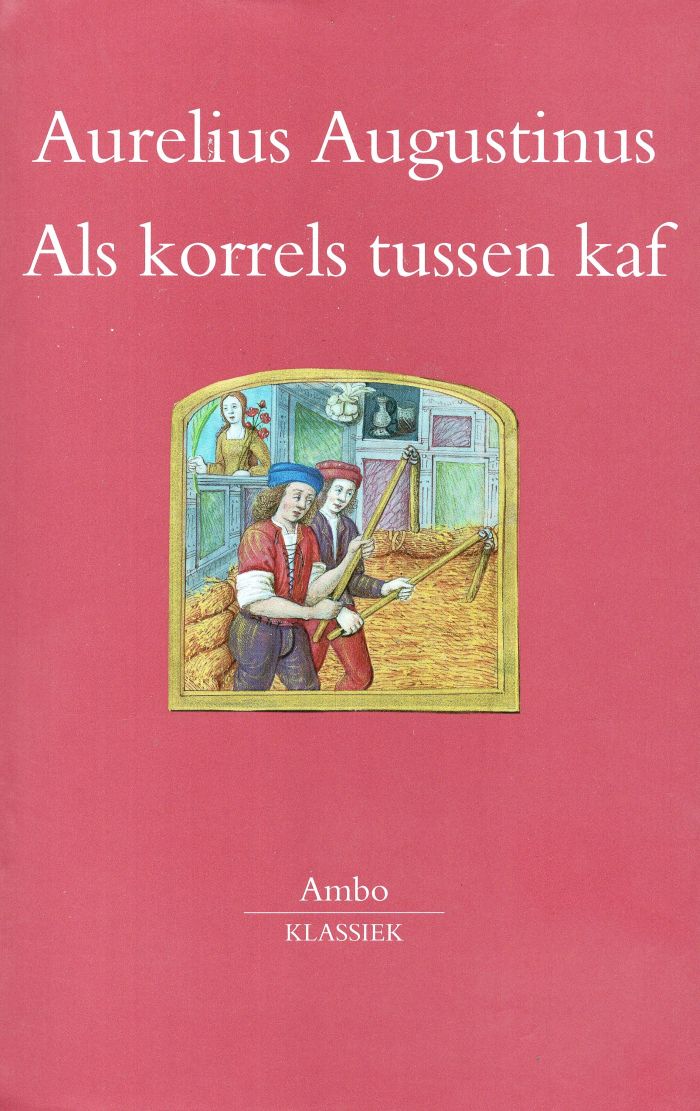 Als korrels tussen kaf