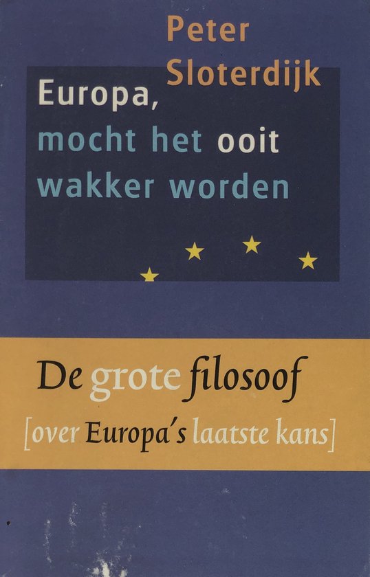 Europa, mocht het ooit ontwaken - Peter Sloterdijk - 9789029546478