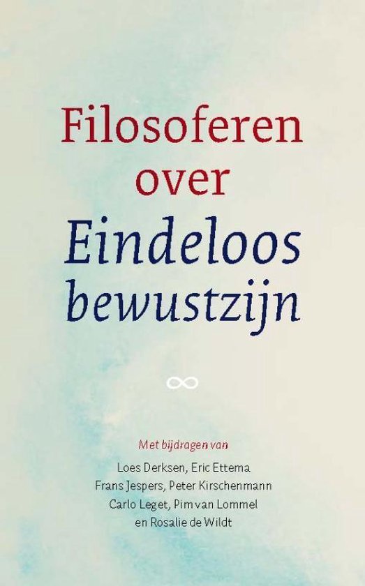 Filosoferen over Eindeloos bewustzijn