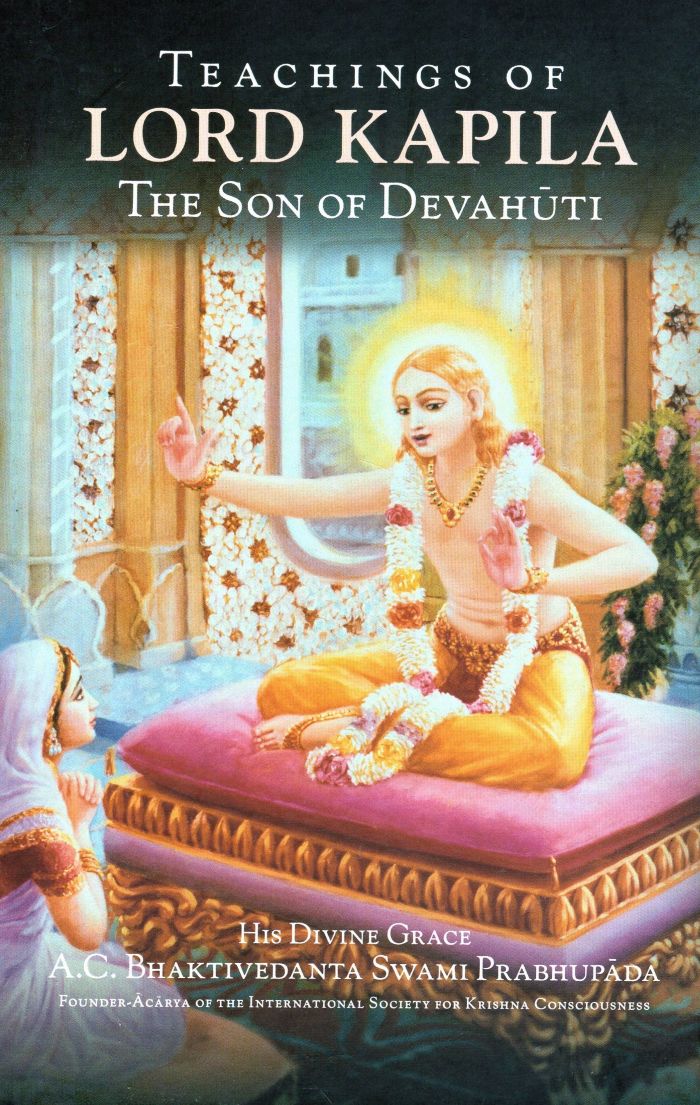 Teachings of LORD KAPILA The Son of Devahuti