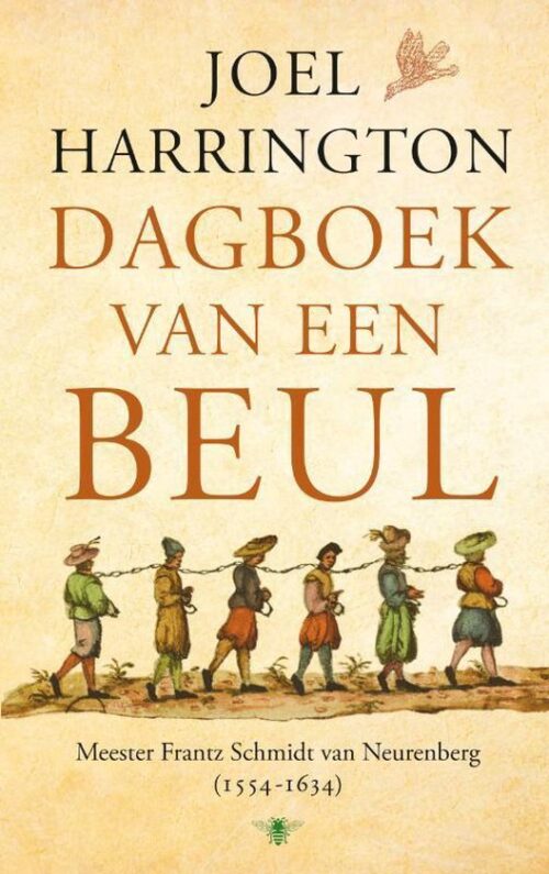 Dagboek van een beul - Joel Harrington - 9789023477143 | VeelBoeken