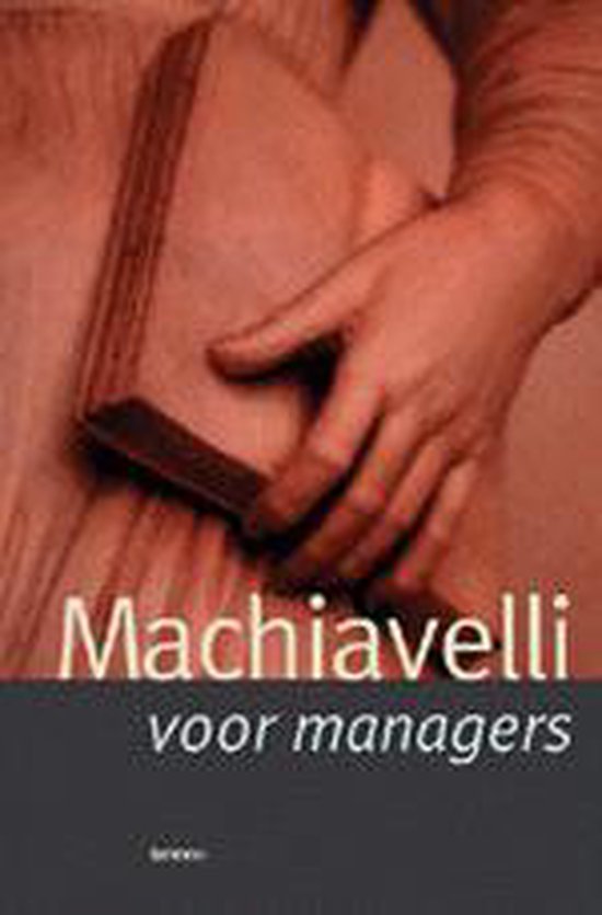 Machiavelli voor managers