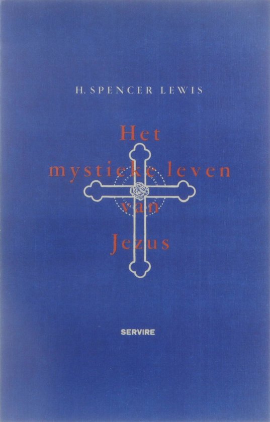 Het mystieke leven van Jezus