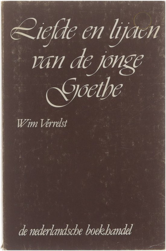 Liefde en lijden van de jonge Goethe