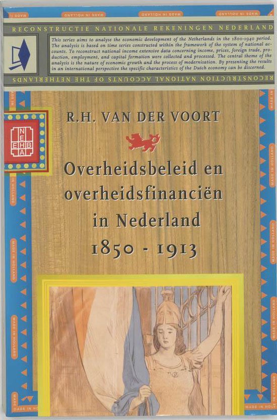 Overheidsbeleid en overheidsfinancien in Nederland 1850-1913
