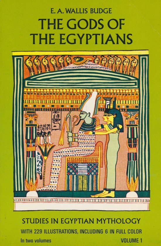The gods of the Egyptians - Volume 1